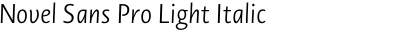 Novel Sans Pro Light Italic